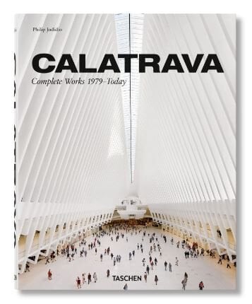 Calatrava. Complete Works 1979–Today