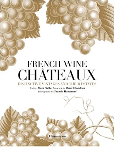 FRENCH WINE CHATEAUX