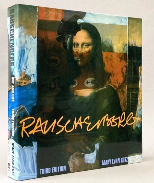 RAUSCHENBERG- ART AND LIFE