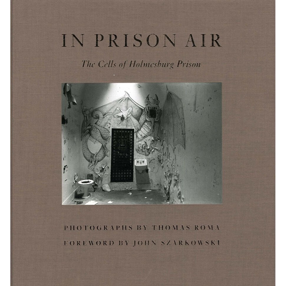 In Prison AirThe Cells Of Holmesburg Prison