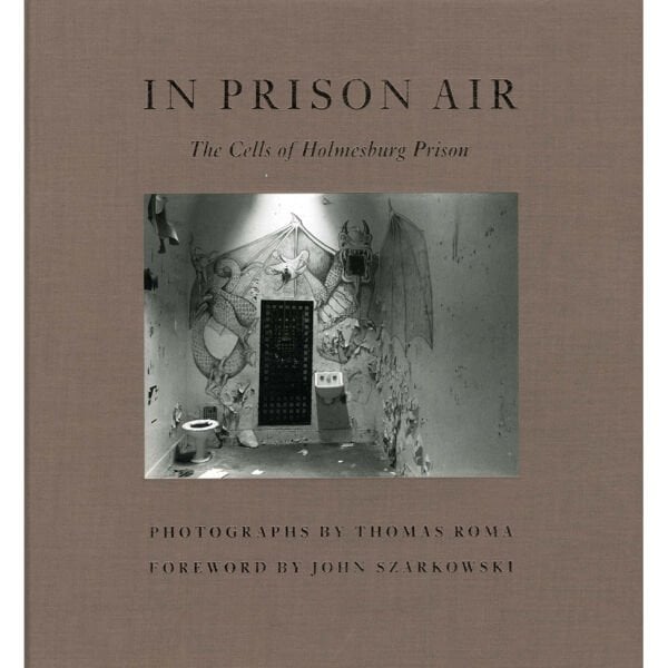 In Prison AirThe Cells Of Holmesburg Prison