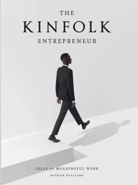 Kinfolk Entrepreneur