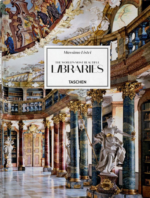 Massimo Listri. The World’s Most Beautiful Libraries XXL