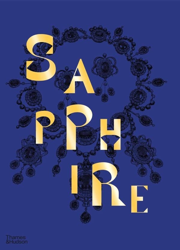 Sapphire : A Celebration of Colour